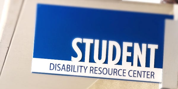 Student Disability Resource Center Office Signage